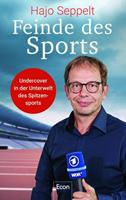 Hajo Seppelt, Wigbert Löer Feinde des Sports