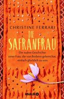 Christine Ferrari Die Safranfrau