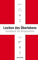 Karl Leopold Lichtenfels Lexikon des Überlebens