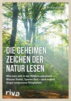 Tristan Gooley Die geheimen Zeichen der Natur lesen