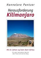 Hannelore Pantzer Herausforderung Kilimanjaro