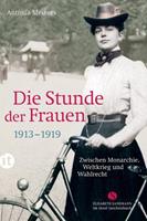 Antonia Meiners Die Stunde der Frauen