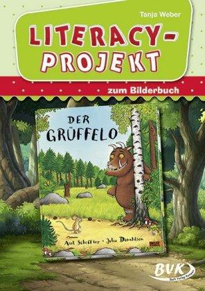 Tanja Weber Literacy-Projekt zum Bilderbuch Der Grüffelo