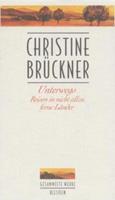 Christine Brückner Unterwegs