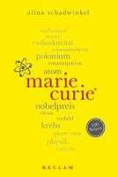 Alina Schadwinkel Marie Curie. 100 Seiten