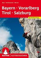 Paul Werner, Thomas Huttenlocher, Stephan Baur, Sebastian Ba Klettersteige Bayern – Vorarlberg – Tirol – Salzburg