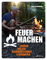 AT Verlag Feuer machen