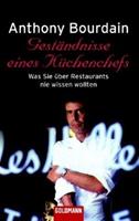 Anthony Bourdain Geständnisse eines Küchenchefs