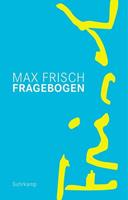 Max Frisch Fragebogen