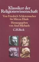Axel Michaels Klassiker der Religionswissenschaft