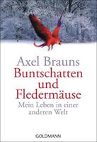 Axel Brauns Buntschatten und Fledermäuse