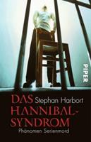 Stephan Harbort Das Hannibal-Syndrom