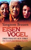 Yangzom Brauen Eisenvogel