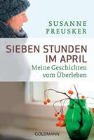 Susanne Preusker Sieben Stunden im April