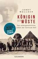 Janet Wallach Königin der Wüste