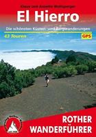 Bergverlag Rother - El Hierro - Wandelgids 4. Auflage 2016