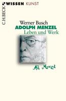 Werner Busch Adolph Menzel