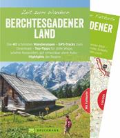 Horst Höfler, Michael Kleemann, Gerlinde Witt Zeit zum Wandern Berchtesgadener Land