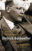 Ferdinand Schlingensiepen Dietrich Bonhoeffer 1906-1945