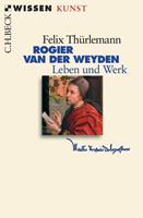 Felix Thürlemann Rogier van der Weyden