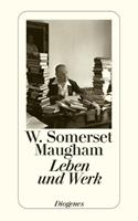 William Somerset Maugham Leben und Werk