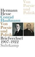 Hermann Hesse, Conrad Haussmann Von Poesie und Politik