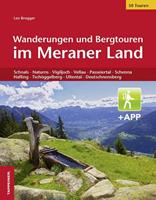 Leo Brugger Wanderungen und Bergtouren im Meraner Land