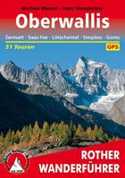 Bergverlag Rother - Wallis - Oberwallis - Wandelgids 9. aktualisierte Auflage 2022
