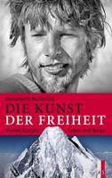 Bernadette McDonald Die Kunst der Freiheit