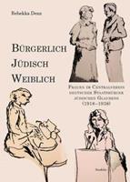 Rebekka Denz Bürgerlich, jüdisch, weiblich