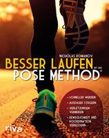 Nicholas Romanov Besser laufen mit der Pose Method