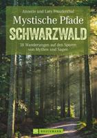 Lars und Annette Freudenthal Mystische Pfade Schwarzwald