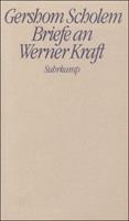 Gershom Scholem Briefe an Werner Kraft