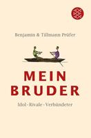 Benjamin Prüfer, Tillmann Prüfer Mein Bruder