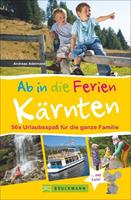 Andreas Adelmann Ab in die Ferien – Kärnten