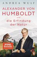 Andrea Wulf Alexander von Humboldt und die Erfindung der Natur