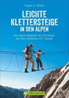 Eugen E. Hüsler Leichte Klettersteige in den Alpen