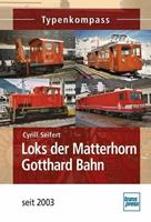 Cyrill Seifert Loks der Matterhorn Gotthard Bahn