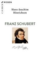 Hans-Joachim Hinrichsen Franz Schubert