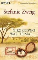 Stefanie Zweig Nirgendwo war Heimat