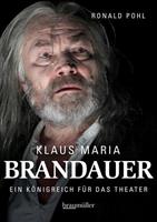 Ronald Pohl Klaus Maria Brandauer