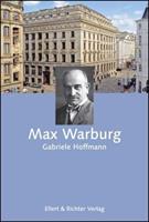 Gabriele Hoffmann Max Warburg