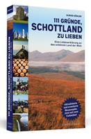 Ulrike Köhler 111 Gründe, Schottland zu lieben