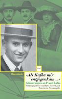 Hans-Gerd Koch 'Als Kafka mir entgegenkam...'