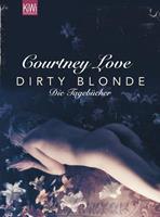 Courtney Love Dirty blonde
