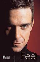 Chris Heath Feel: Robbie Williams