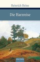 Heinrich Heine Die Harzreise