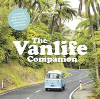 Lonely Planet The Vanlife Companion (1st Ed)