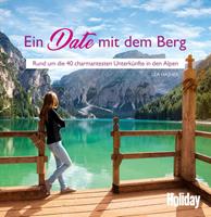Lea Hajner HOLIDAY Reisebuch: Ein Date mit dem Berg