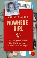 Cheryl Diamond Nowhere Girl